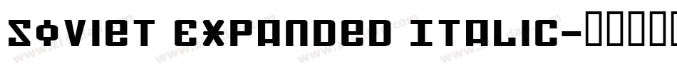 Soviet Expanded Italic字体转换